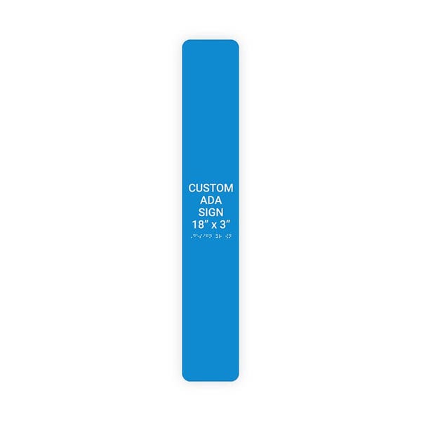 ADA 18" x 3" Vertical Sign 