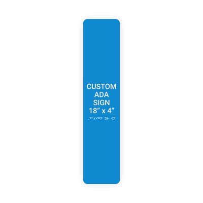 ADA Sign Vertical 18 in x 4 in