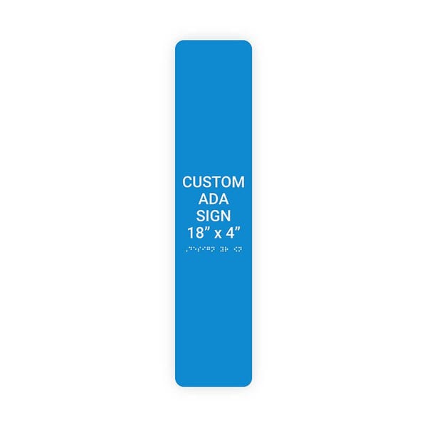 ADA 18" x 4" Vertical Sign 