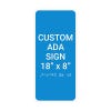 Custom ADA 18" x 8" Vertical Sign