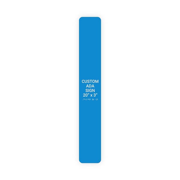 ADA 20" x 3" Vertical Sign