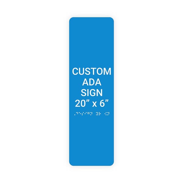 ADA 20" x 6" Vertical Sign 