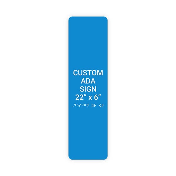 ADA 22" x 6" Vertical Sign 