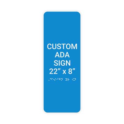 ADA Sign Vertical 22 in x 8 in