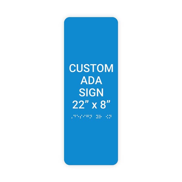 ADA 22" x 8" Vertical Sign 
