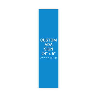 ADA Sign Vertical 24 in x 6 in