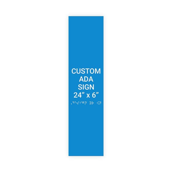ADA 24" x 6" Vertical Sign 