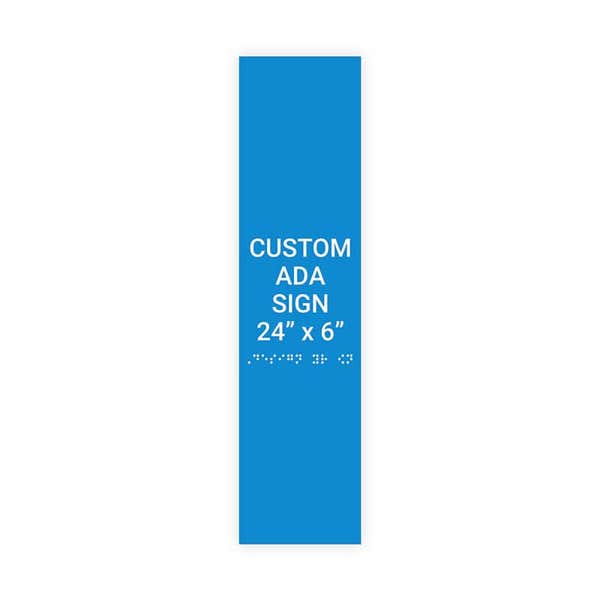 ADA 24" x 6" Vertical Sign