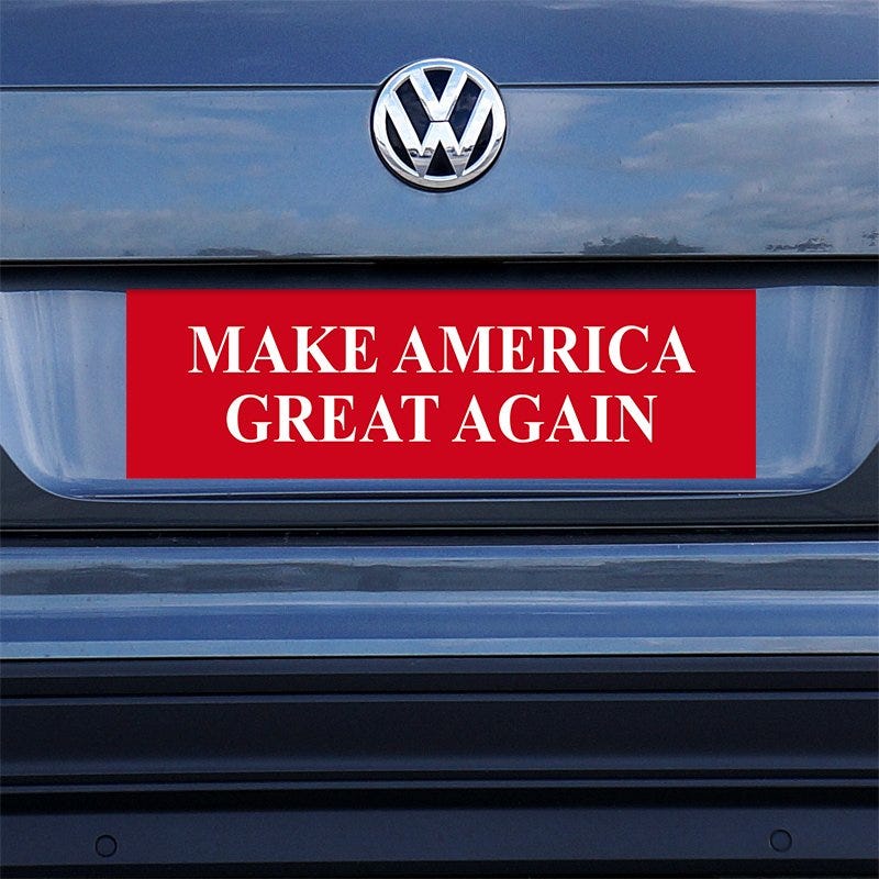 Make American Great Again Bumper Sticker on a gray car