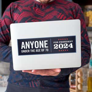 Anyone Under 70 bumper sticker on a laptop