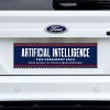 Artificial Intelligence Bumper Sticker on a white truck