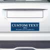 Custom Text Political Bumper Sticker on the bumper of a white car