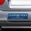Custom Text Political Bumper Sticker on the bumper of a gray car