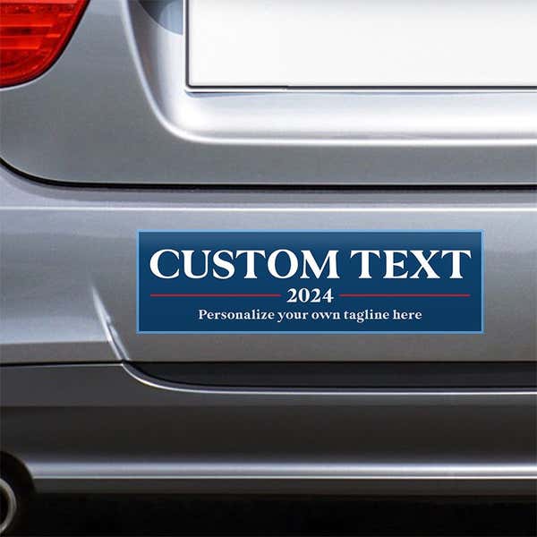 Custom Text Political Bumper Sticker on the bumper of a gray car