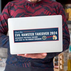 Evil Hamster Political Bumper Sticker on a laptop