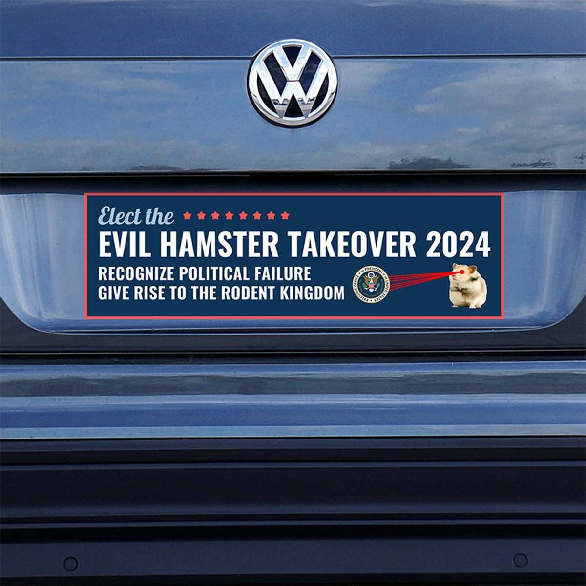Evil Hamster Political Bumper Sticker on a gray car