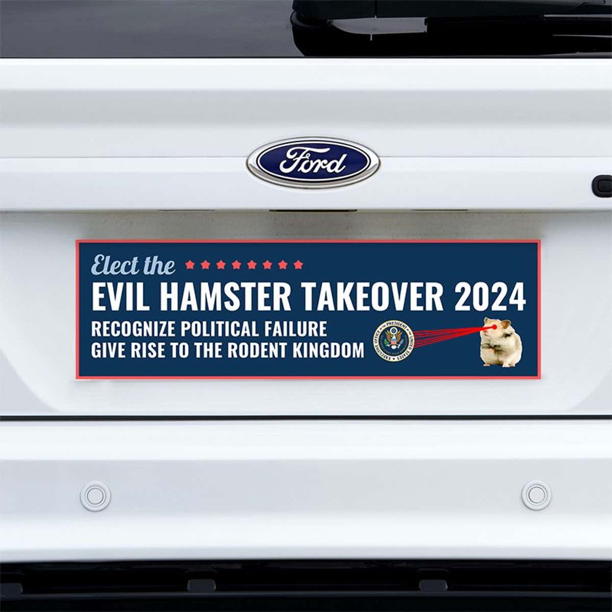 Evil Hamster Political Bumper Sticker on a white truck