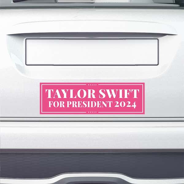 Taylor Swift for President Bumper Sticker on the bumper of a white car