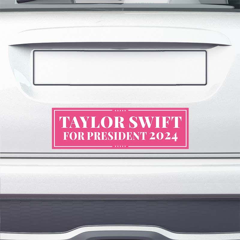 Taylor Swift for President Bumper Sticker on the bumper of a white car