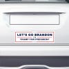 Let's Go Brandon Bumper Sticker on the bumper of a white car