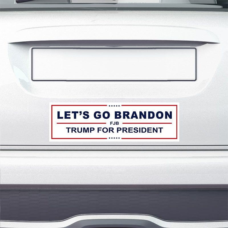 Let's Go Brandon Bumper Sticker on the bumper of a white car