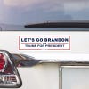 Let's Go Brandon Bumper Sticker above a white car's tail light