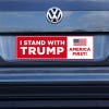 I Stand with Trump Bumper Sticker on a gray car