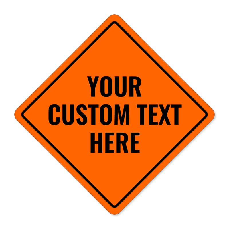 Custom orange diamond aluminum sign with three lines of text