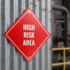 A red diamond aluminum sign for a high-risk area