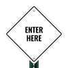 A white diamond aluminum sign with the message ENTER HERE