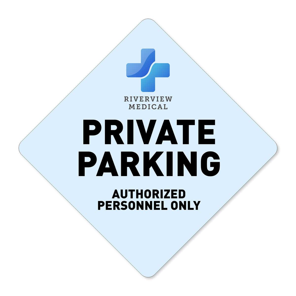 A custom blue diamond aluminum sign with a private parking message and a hospital logo