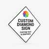 A custom diamond aluminum sign shown at an angle
