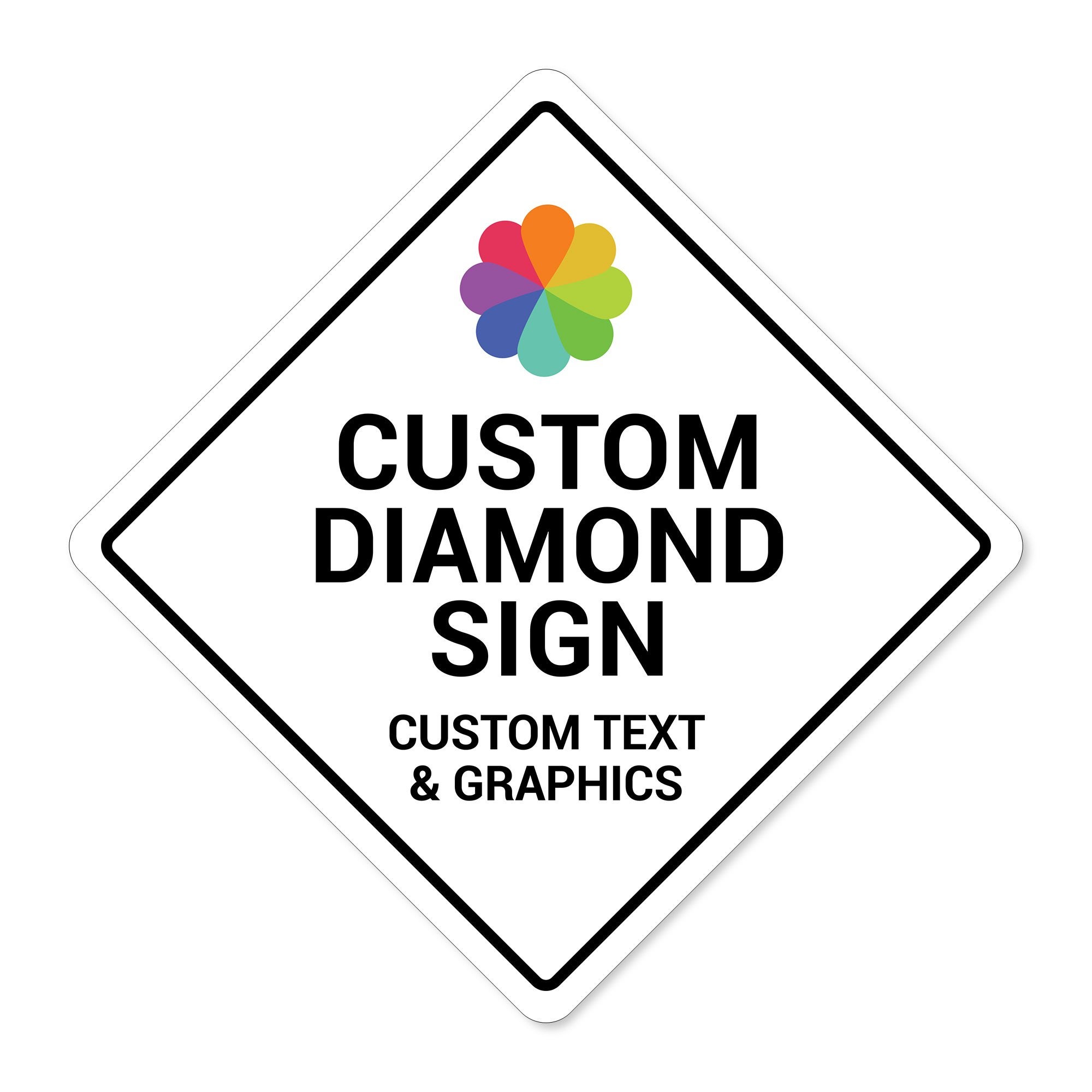 Custom diamond aluminum sign on a white background