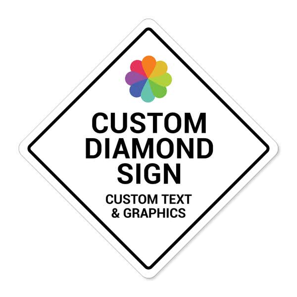 Custom Diamond Shaped Sign