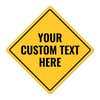 Custom yellow diamond aluminum sign with three lines of text