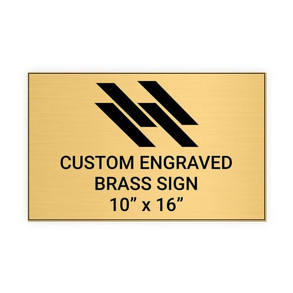 Horizontal Engraved 10" x 16" Heavy Brass Signs 