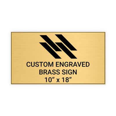 Horizontal Engraved Heavy Brass Signs 10" x 18"
