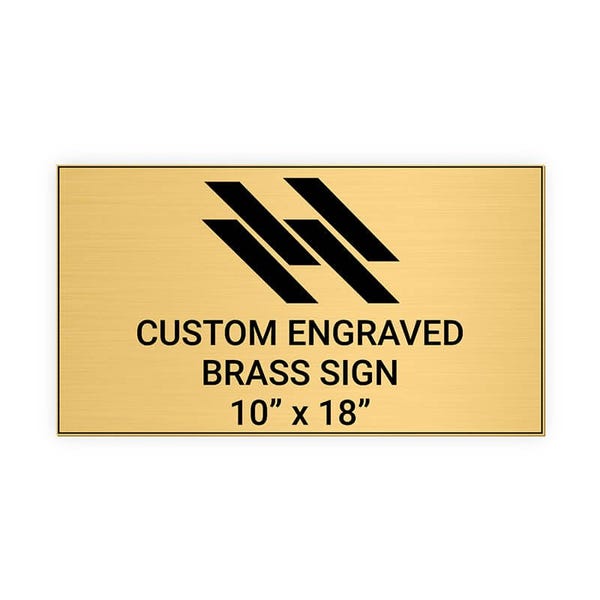 Horizontal Engraved 10" x 18" Heavy Brass Signs 