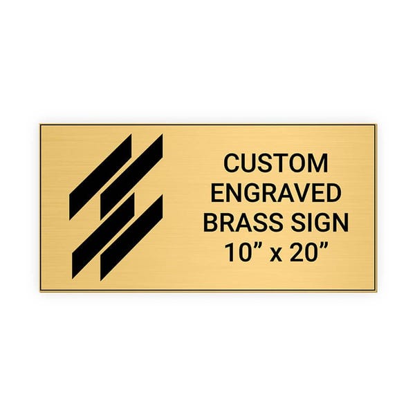 Horizontal Engraved 10" x 20" Heavy Brass Signs
