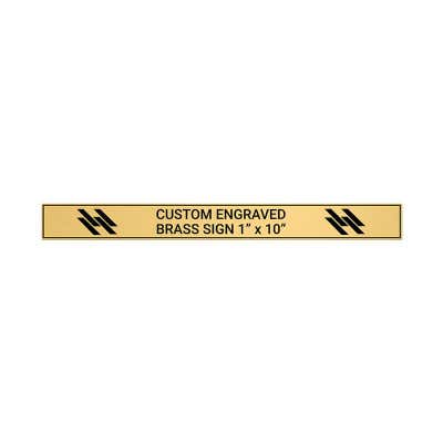 Horizontal Engraved Heavy Brass Signs 1" x 10"