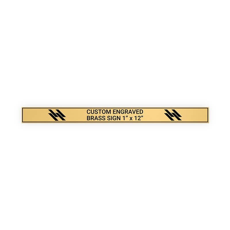 Horizontal Engraved Heavy Brass Signs 1" x 12"