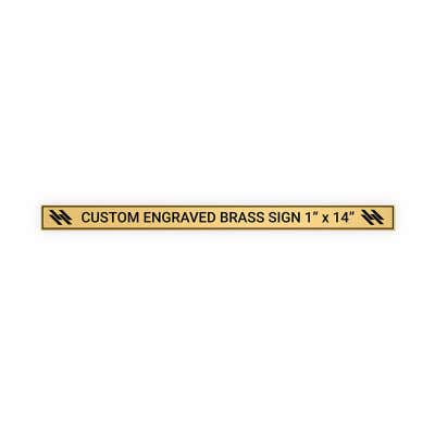 Horizontal Engraved Heavy Brass Signs 1" x 14"