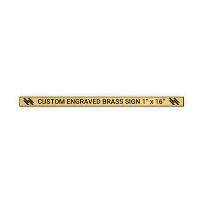 Horizontal Engraved Heavy Brass Signs 1" x 16"