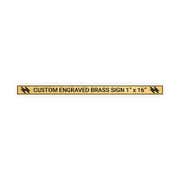 Horizontal Engraved 1" x 16" Heavy Brass Signs