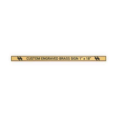 Horizontal Engraved Heavy Brass Signs 1" x 18"