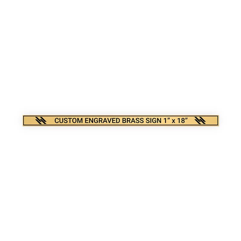 Horizontal Engraved Heavy Brass Signs 1" x 18"