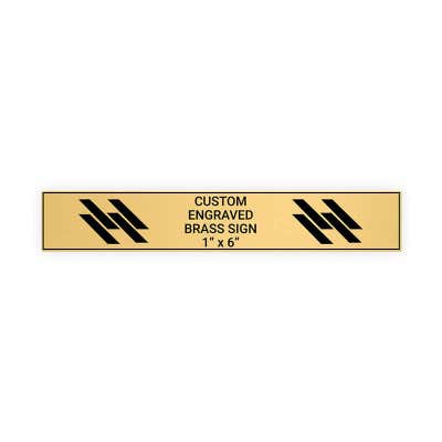 Horizontal Engraved Heavy Brass Signs 1" x 6"