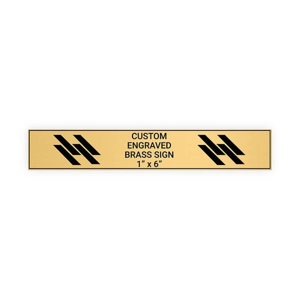 Horizontal Engraved 1" x 6" Heavy Brass Signs