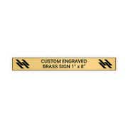 Horizontal Engraved 1" x 8" Heavy Brass Signs 