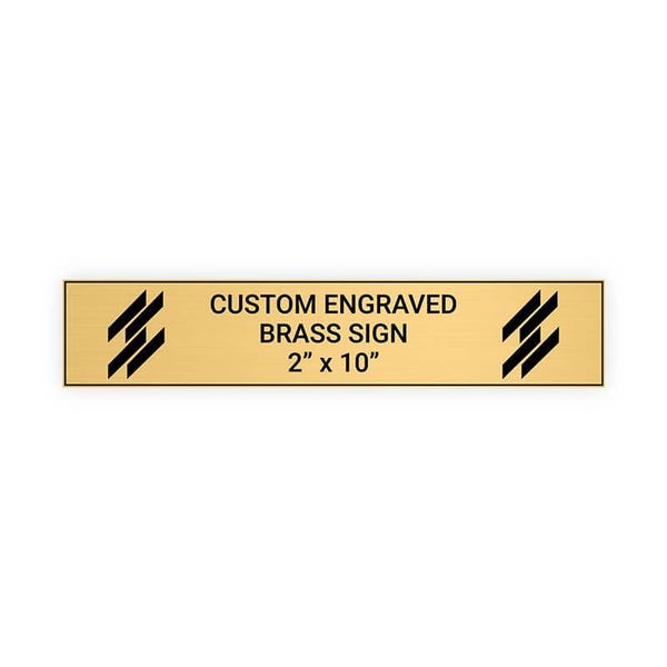 Horizontal Engraved 2" x 10" Heavy Brass Signs